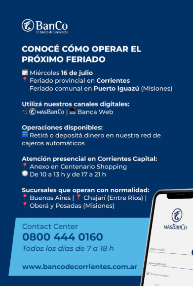 BANCO DE CORRIENTES: CÓMO SERÁ LA ATENCIÓN DURANTE EL FERIADO PROVINCIAL DEL 16 DE JULIO