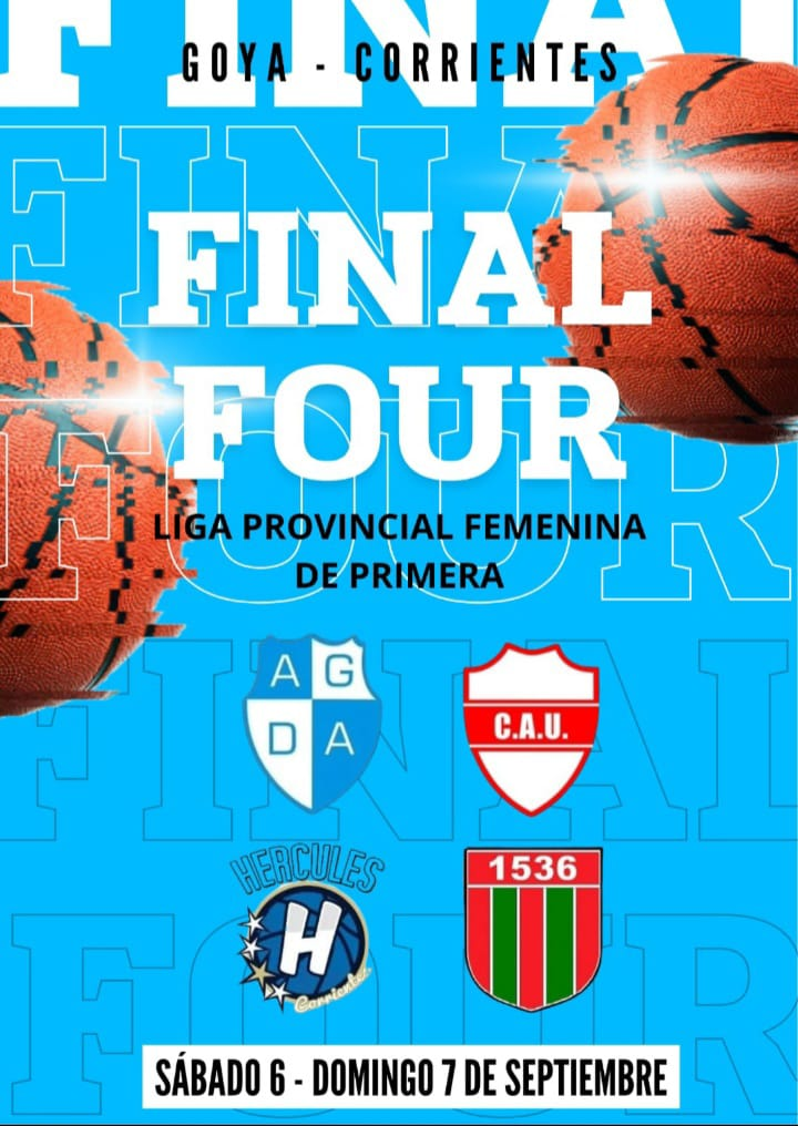 LIGA PROVINCIAL FEMENINA DE PRIMERA: “FINAL FOUR” EN GOYA