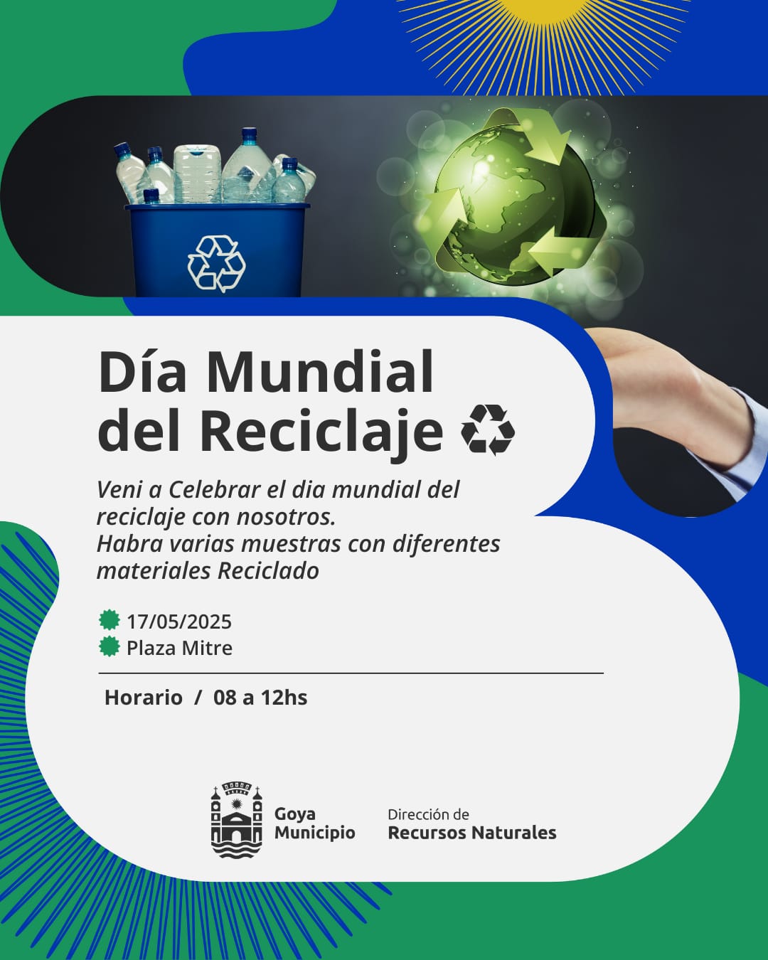GOYA CELEBRA EL DÍA MUNDIAL DEL RECICLAJE CON ACTIVIDADES EN PLAZA MITRE