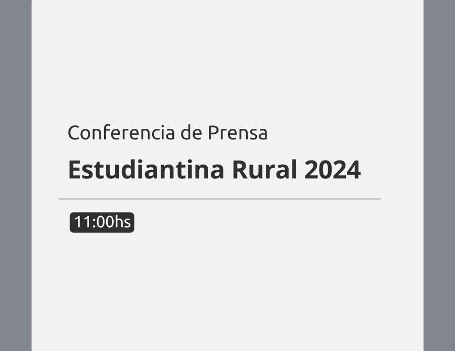 CONFERENCIA DE PRENSA: ESTUDIANTINA RURAL