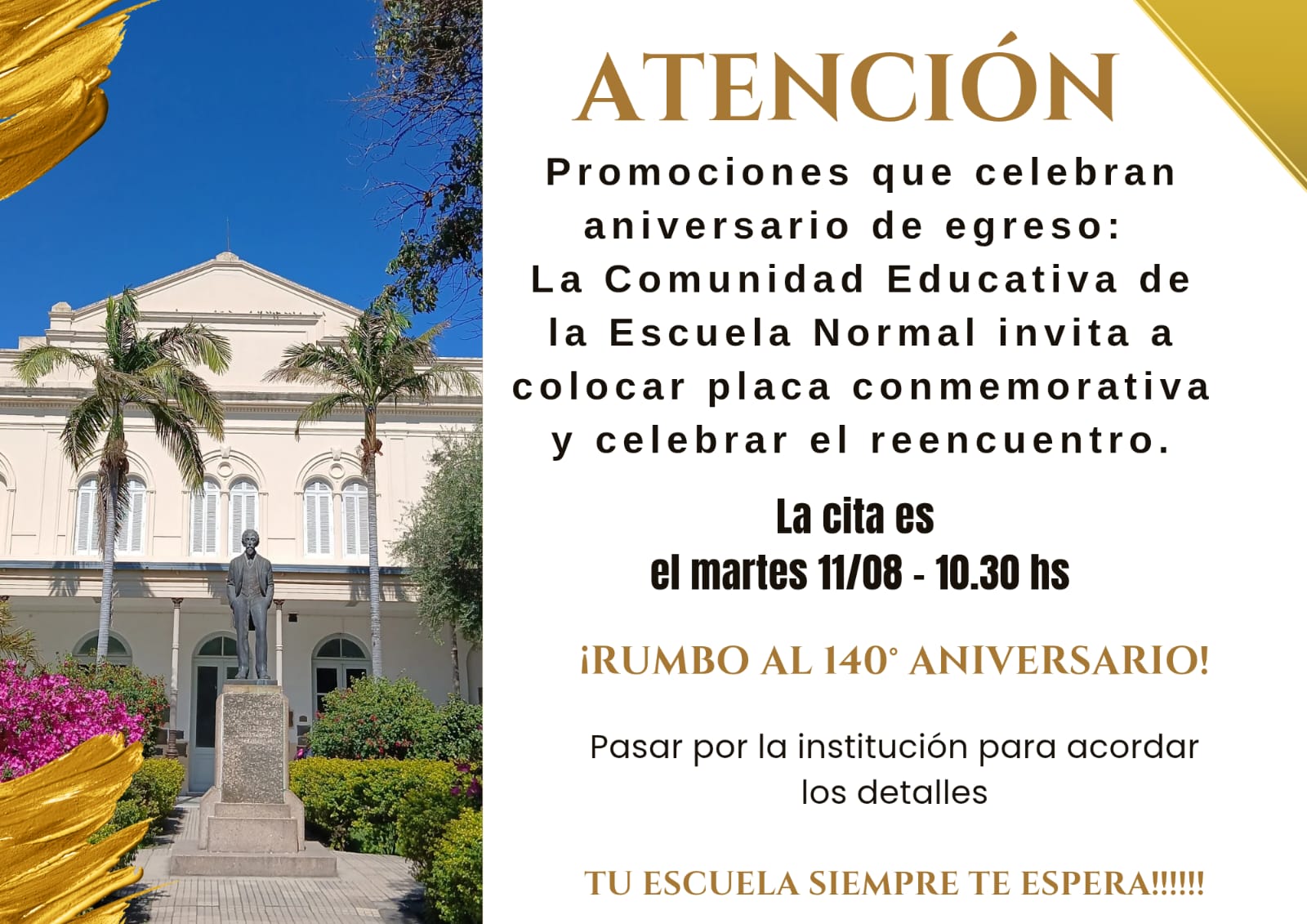 RUMBO AL 140º ANIVERSARIO: ESCUELA NORMAL SUPERIOR “DR. MARIANO I LOZA”