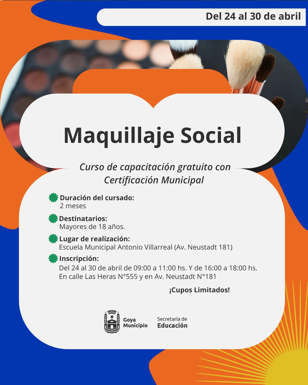 MAQUILLAJE SOCIAL: CAPACITACIÓN GRATUITA CON CERTIFICACIÓN MUNICIPAL EN GOYA