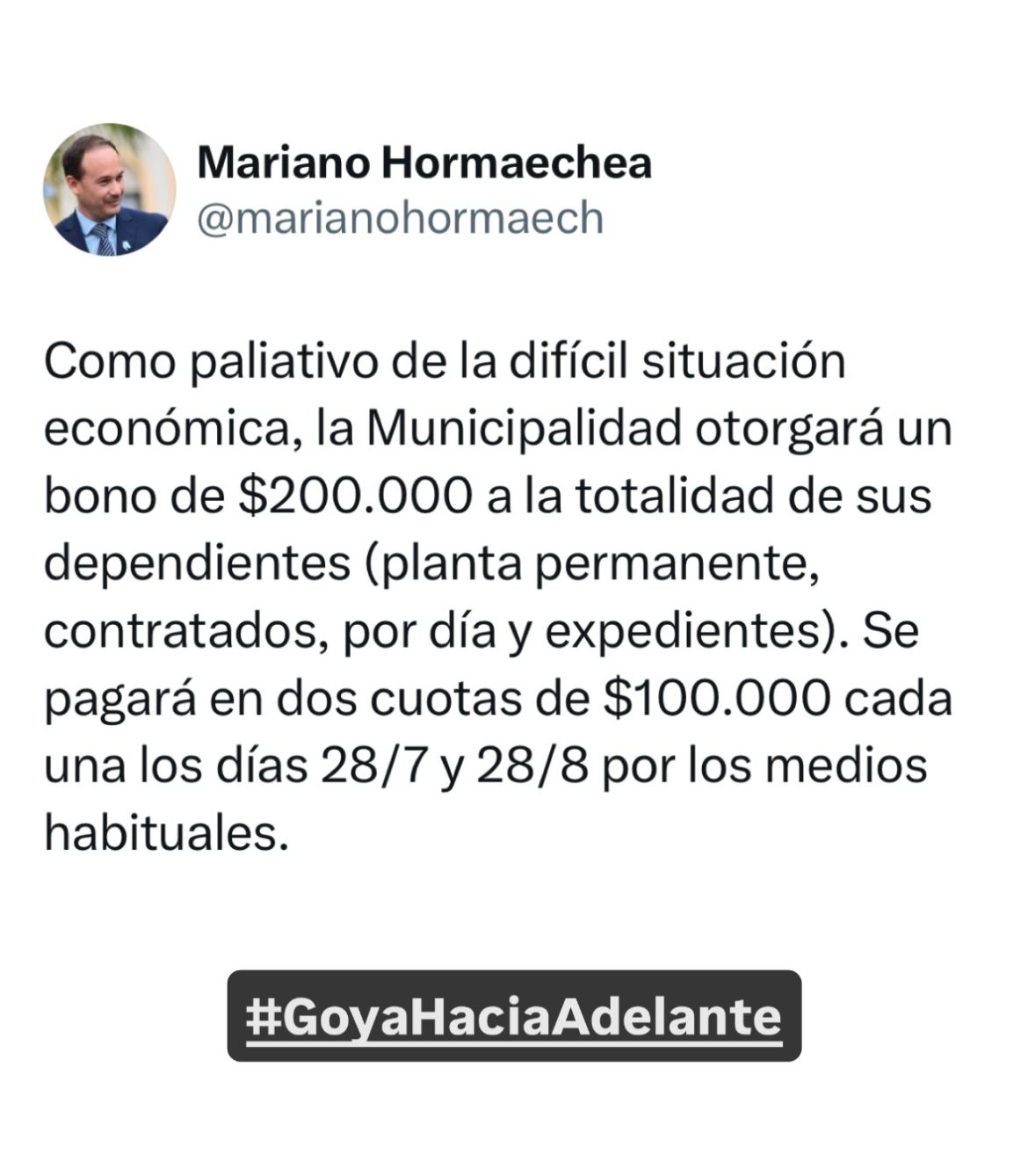 MARIANO HORMAECHEA ANUNCIÓ EL PAGO DE UN BONO PARA LA TOTALIDAD DE LOS EMPLEADOS MUNICIPALES DE GOYA