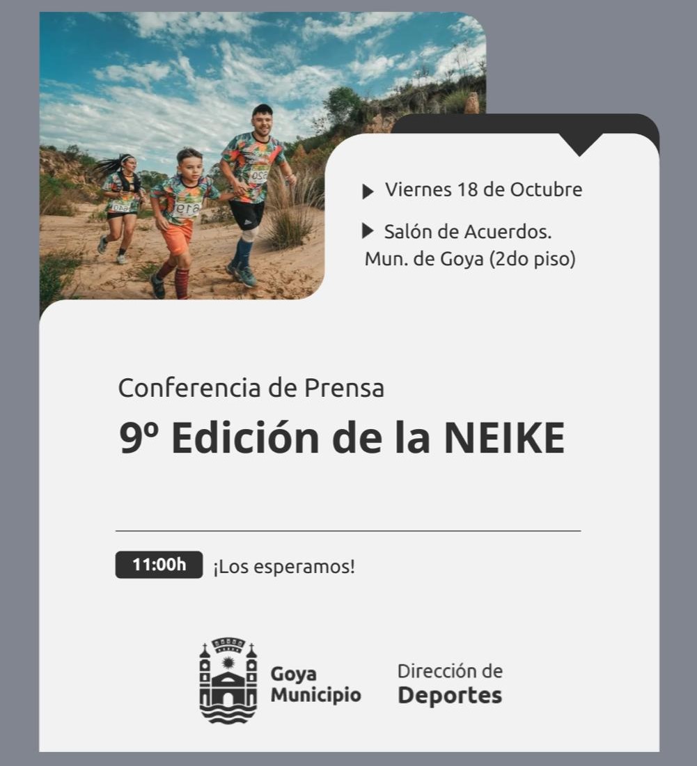 Conferencia de Prensa: PRESENTAN LA 9VA EDICIÓN DE “LA NEIKE” EN GOYA