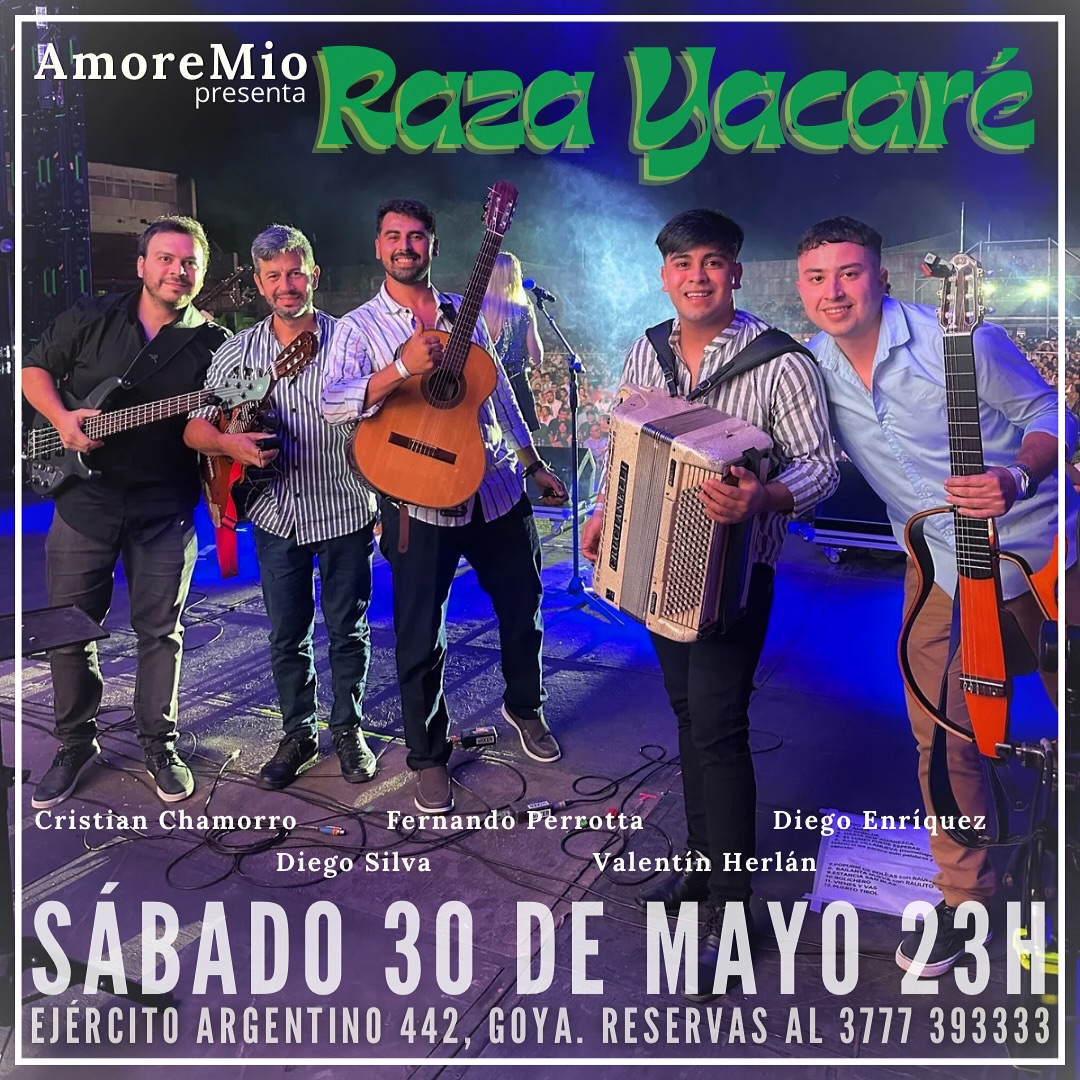 EL GRUPO RAZA YACARÉ SE PRESENTARÁ ESTE FIN DE SEMANA EN GOYA