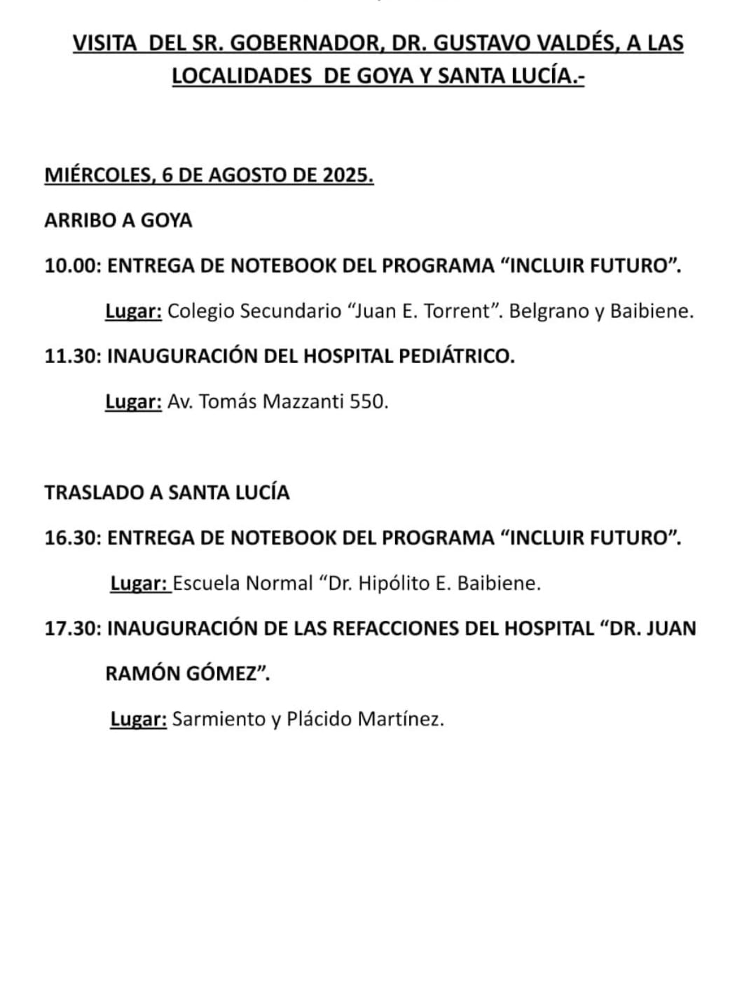 HOY: AGENDA COMPLETA DE LA VISITA DEL GOBERNADOR VALDÉS EN GOYA Y SANTA LUCÍA