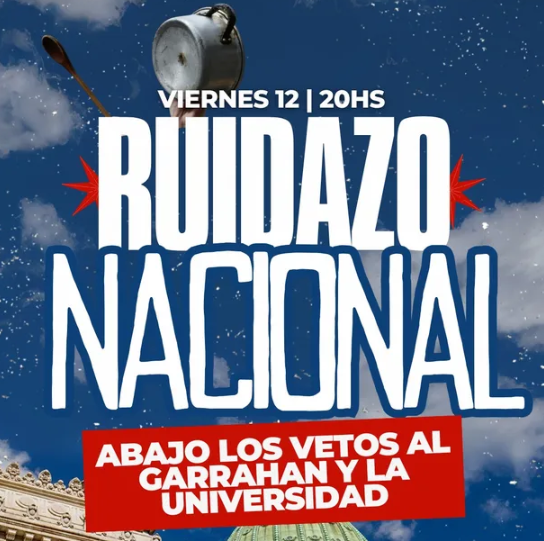 HOY 20HS: TRABAJADORES DEL GARRAHAN Y LAS UNIVERSIDADES PÚBLICAS CONVOCARON A UN RUIDAZO NACIONAL