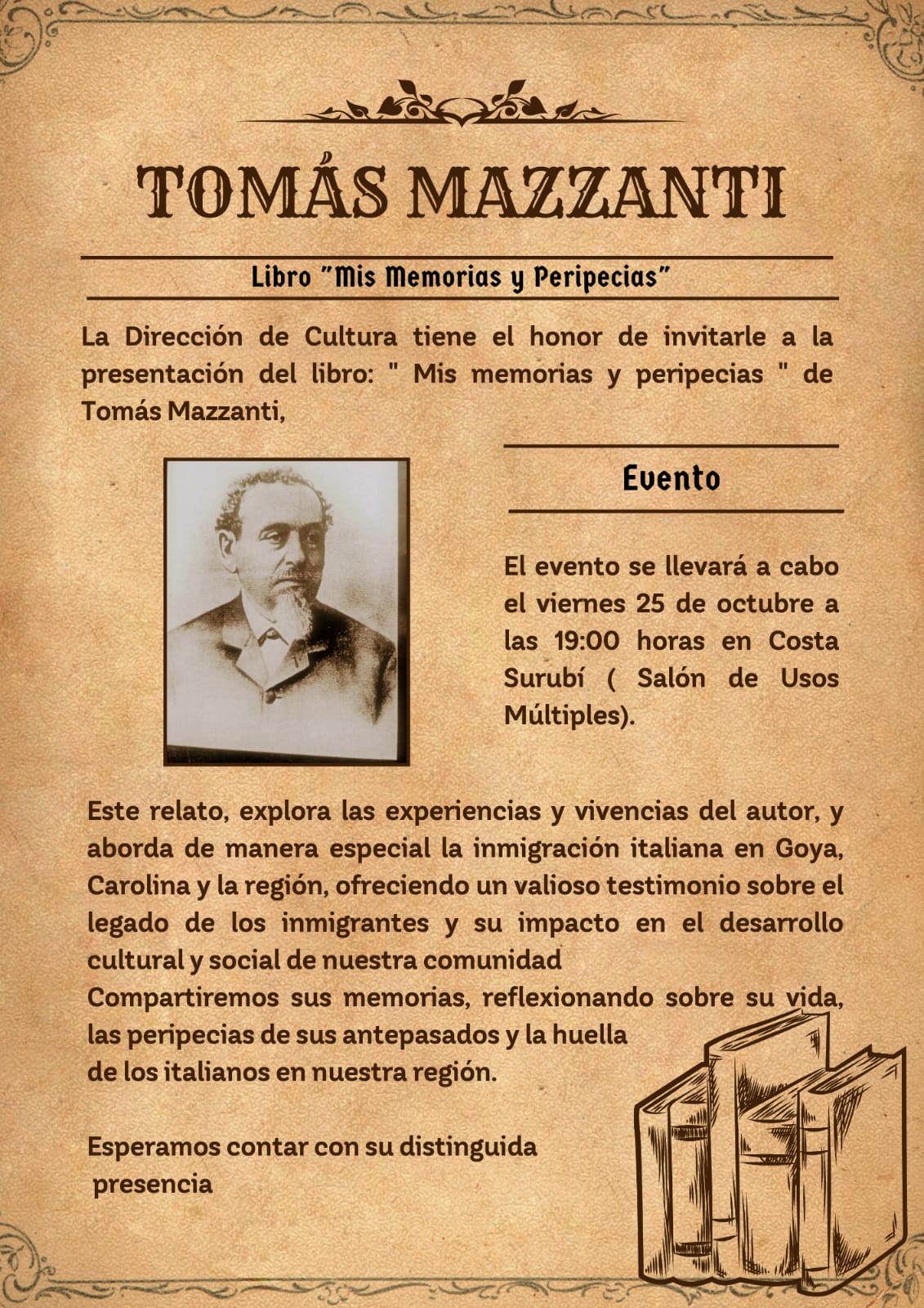 PRESENTACIÓN DEL LIBRO “MIS MEMORIAS Y PERIPECIAS” DE TOMÁS MAZZANTI EN COSTA SURUBÍ