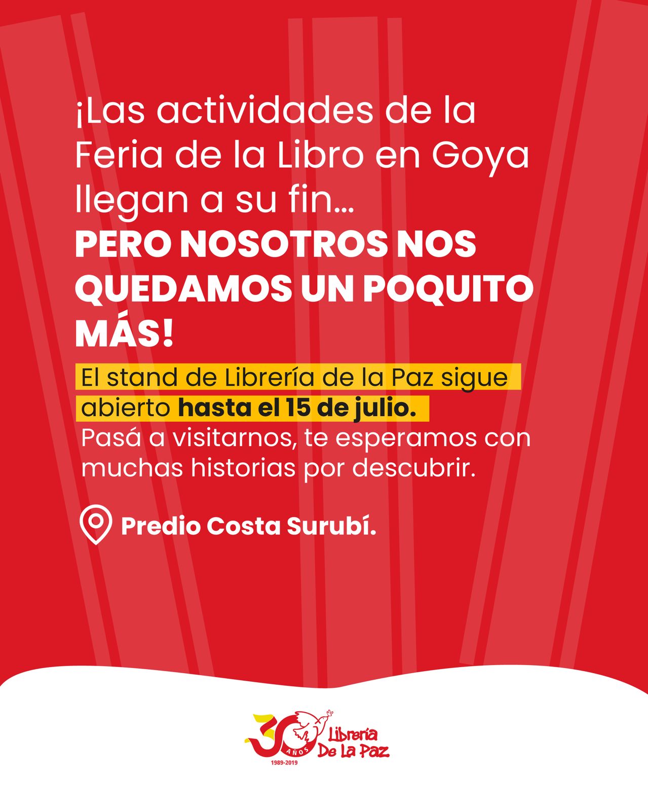 FERIA DEL LIBRO: LIBRERÍA DE LA PAZ CONTINUARÁ HABILITADA POR DOS DÍAS MÁS EN EL PREDIO COSTA SURUBÍ