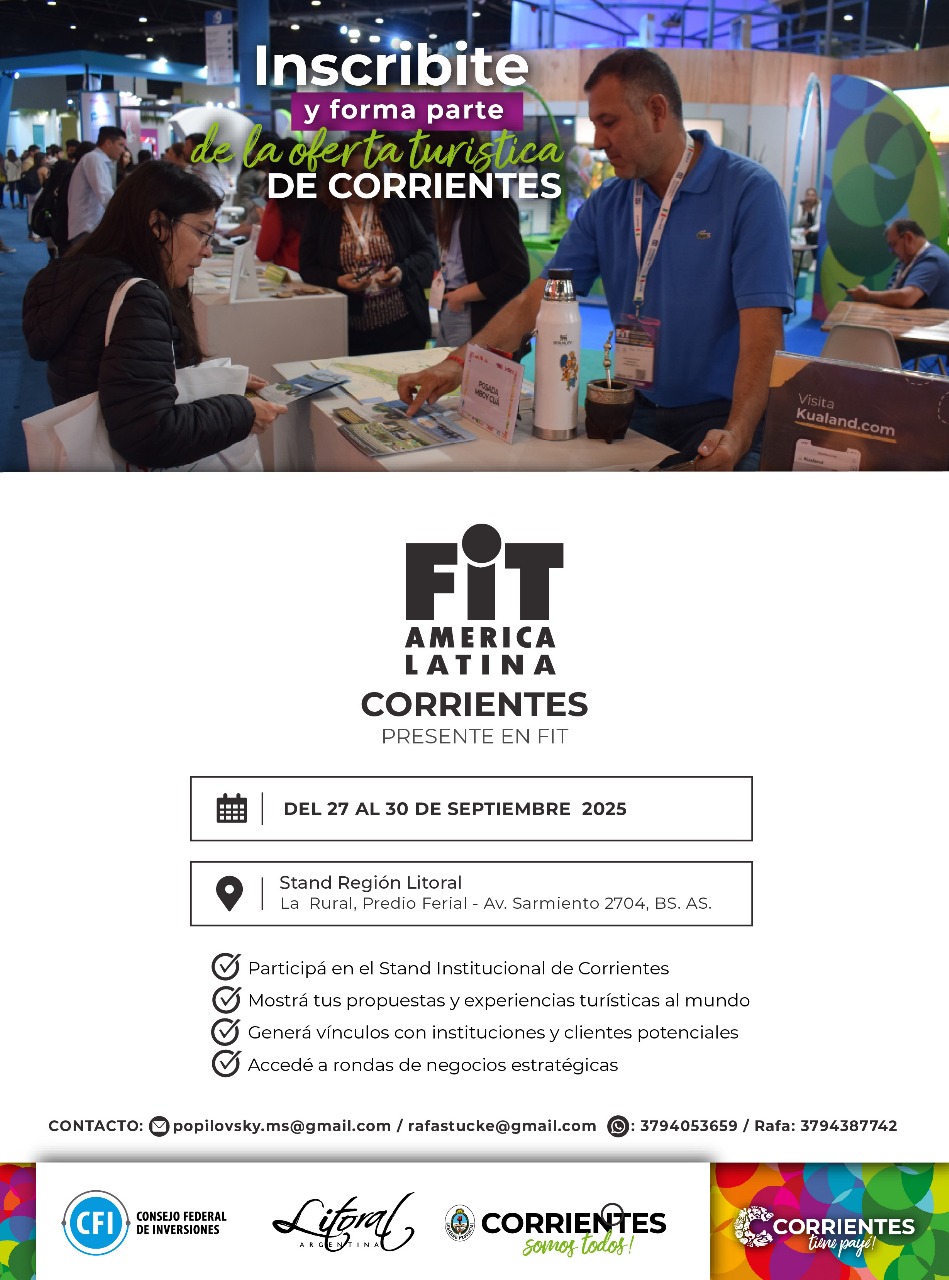 PARTICIPÁ EN LA FIT 2025: EL MINTUR DE CORRIENTES CONVOCA A REFERENTES DEL SECTOR TURÍSTICO