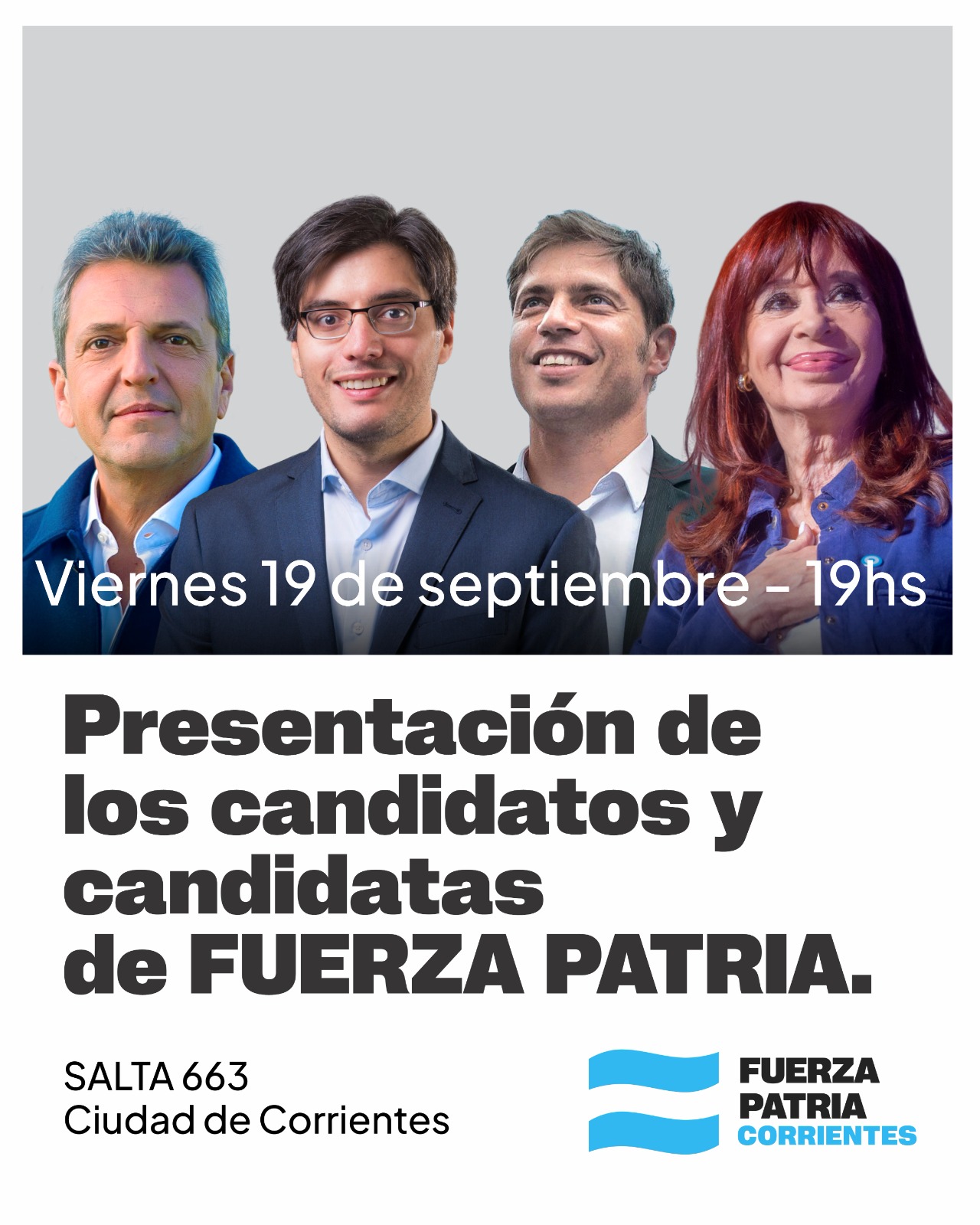 FUERZA PATRIA PRESENTA SUS CANDIDATOS EN CORRIENTES