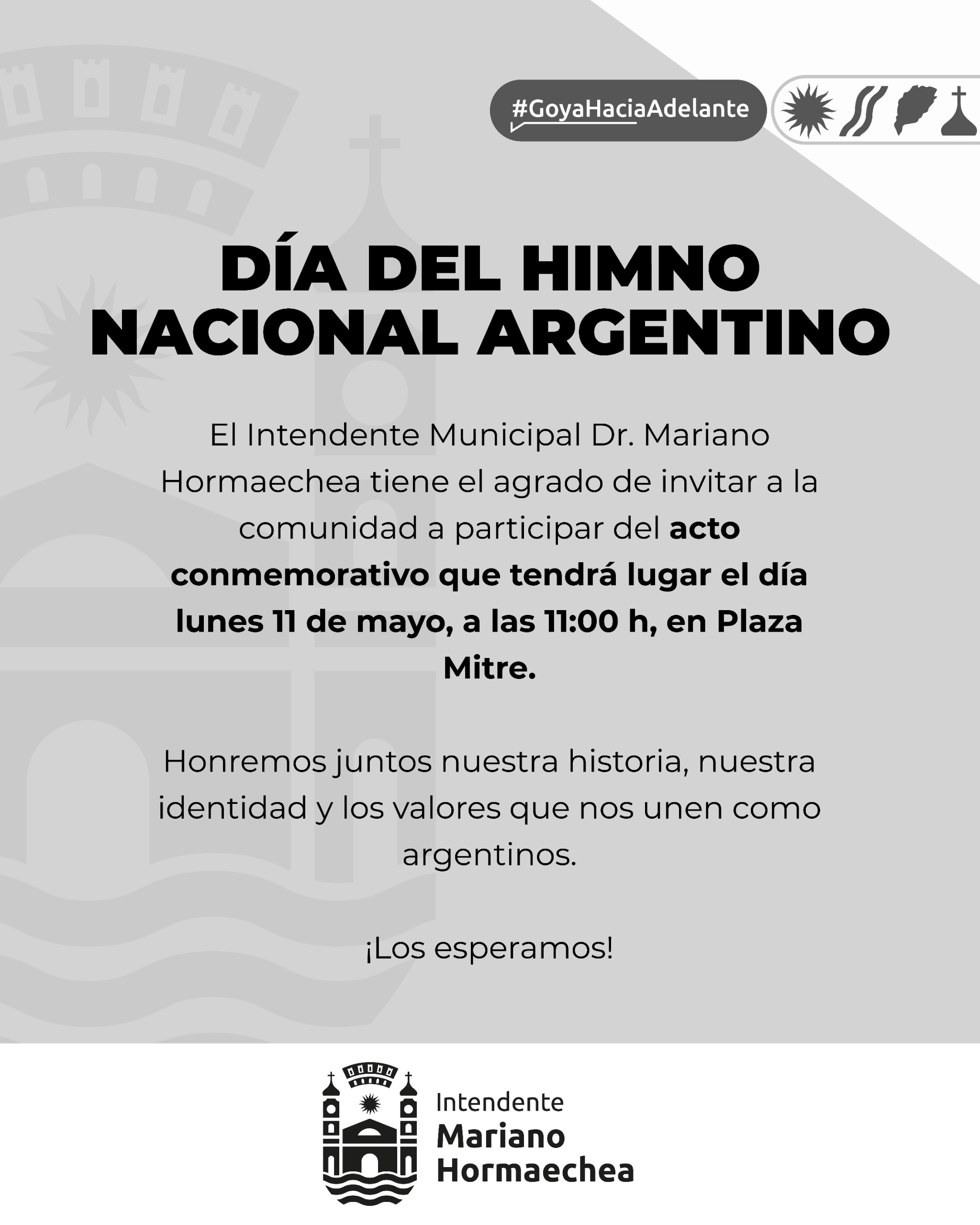 GOYA CELEBRA EL DÍA DEL HIMNO NACIONAL ARGENTINO