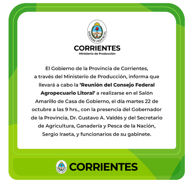 HOY: el gobernador Valdés recibirá a funcionarios nacionales y provinciales en la Reunión del Consejo Federal Agropecuario Litoral