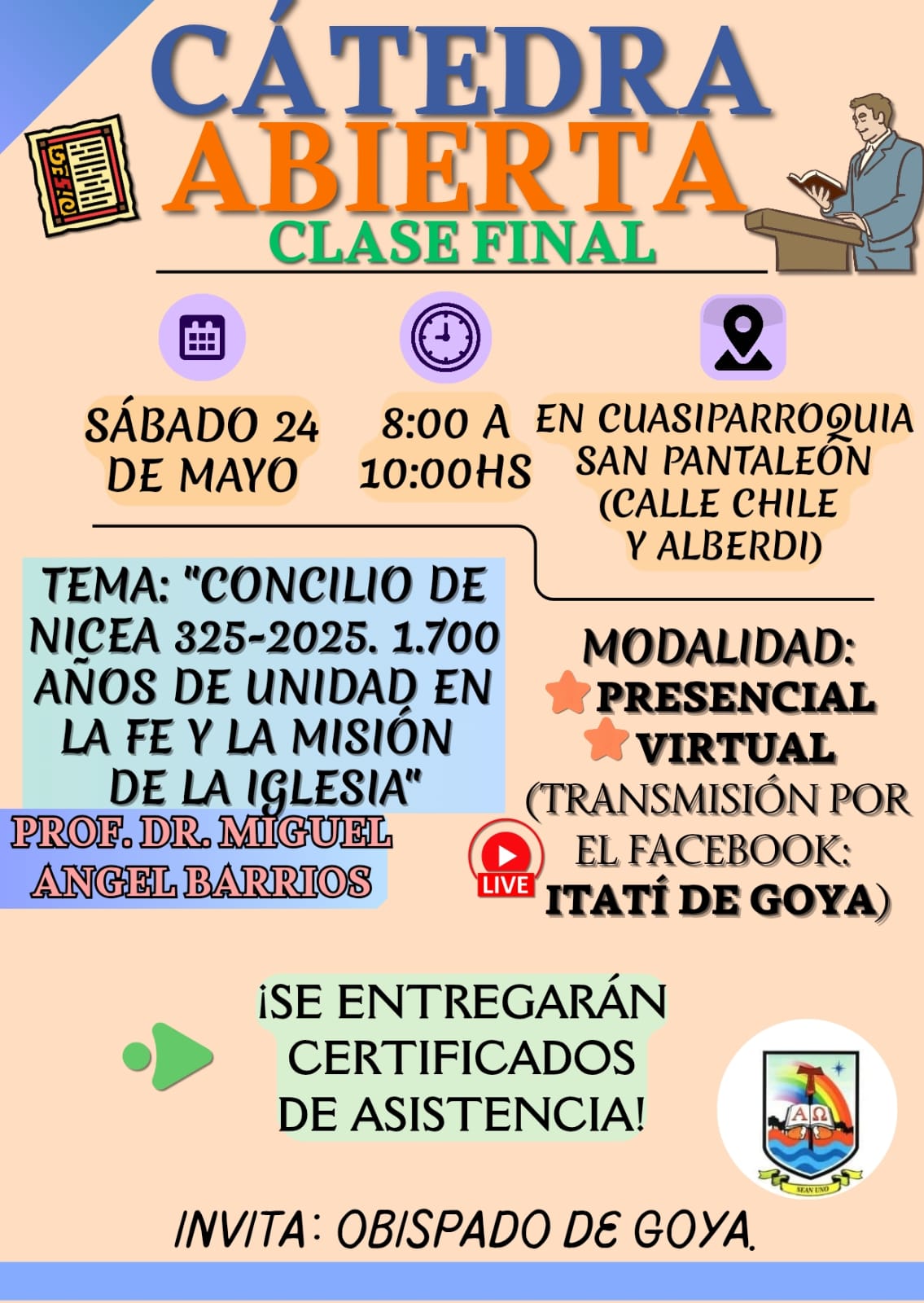 CÁTEDRA ABIERTA - CLASE FINAL: “Concilio de Nicea 325-2025, 1.700 años de unidad en la fe y en la misión de la iglesia”