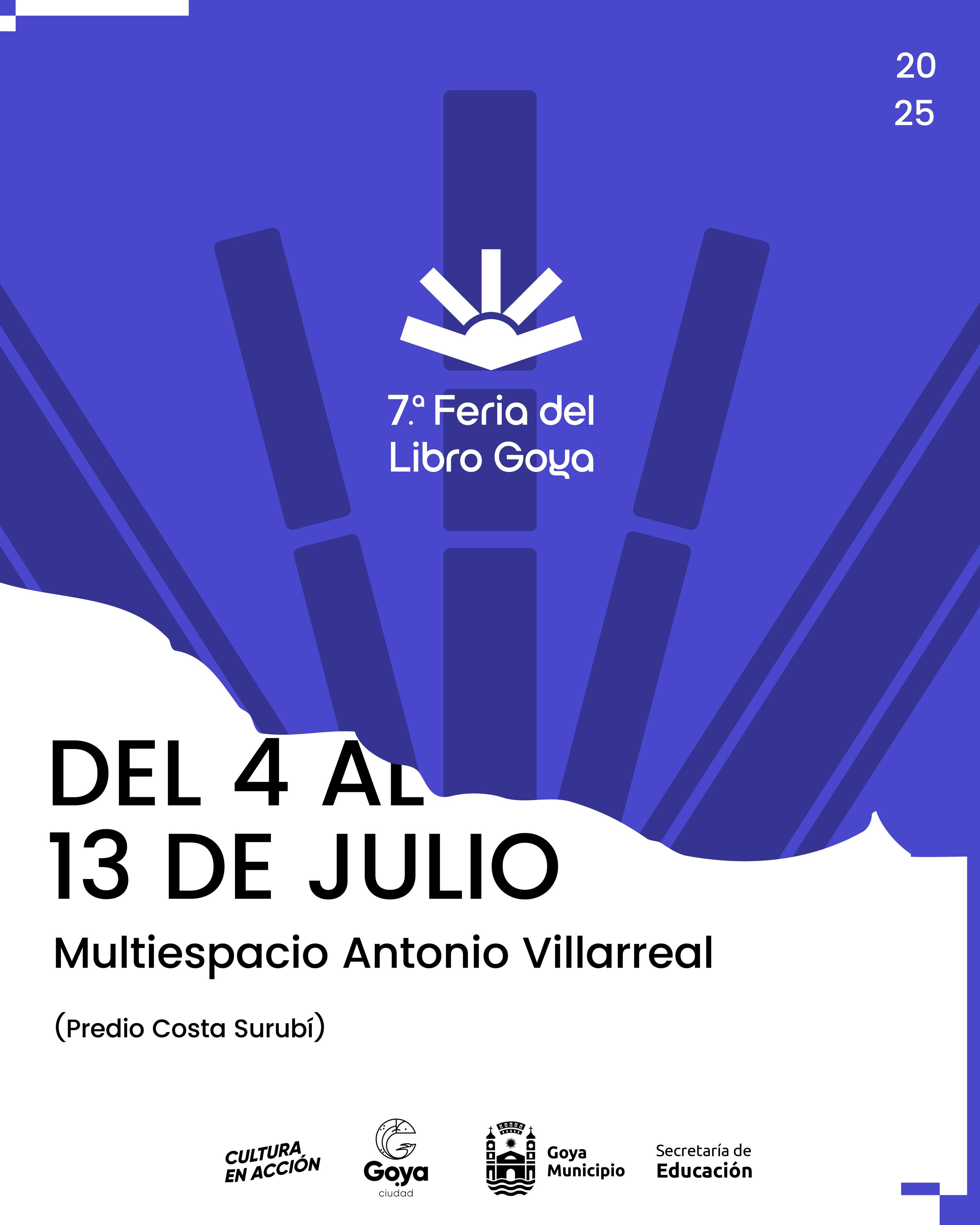 “CULTURA EN ACCIÓN”: SE VIENE LA 7ª EDICIÓN DE LA FERIA DEL LIBRO GOYA