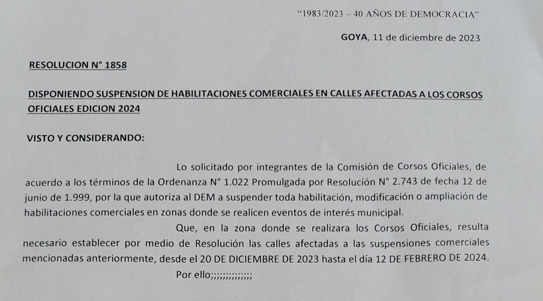 LA MUNICIPALIDAD DE GOYA DISPUSO SUSPENSIÓN DE HABILITACIONES COMERCIALES  EN CALLES AFECTADAS A LOS CORSOS