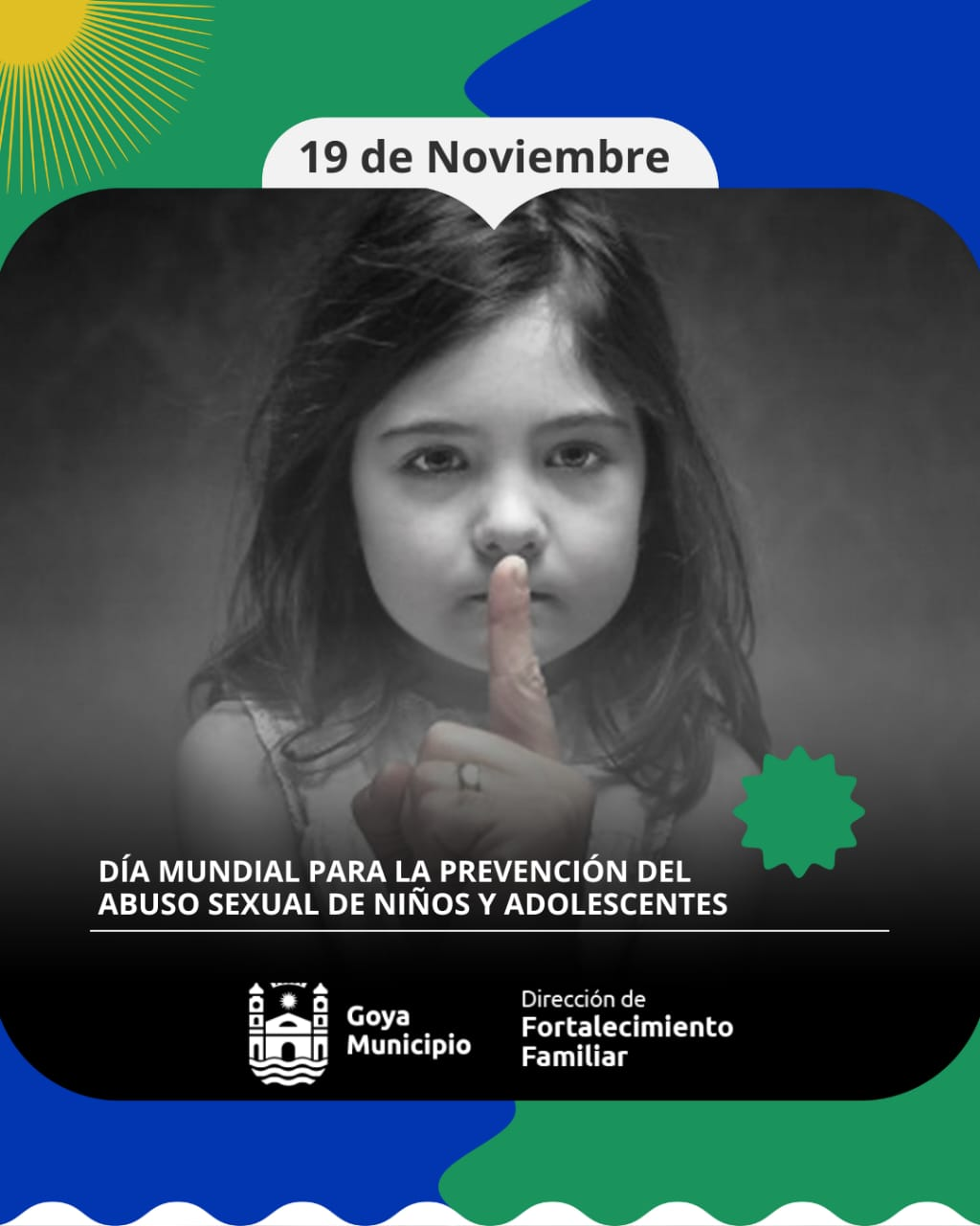 19 DE NOVIEMBRE: DÍA MUNDIAL PARA LA PREVENCIÓN DEL ABUSO SEXUAL EN NIÑOS, NIÑAS Y ADOLESCENTES