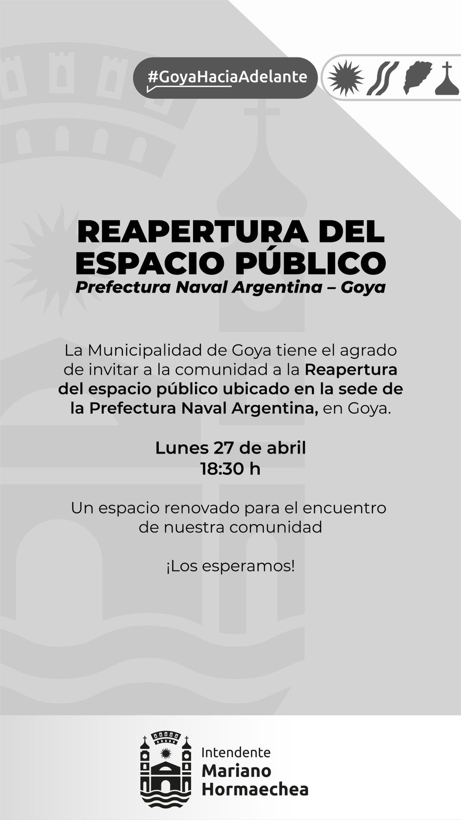 REAPERTURA DEL ESPACIO PÚBLICO DE LA PREFECTURA NAVAL ARGENTINA-GOYA