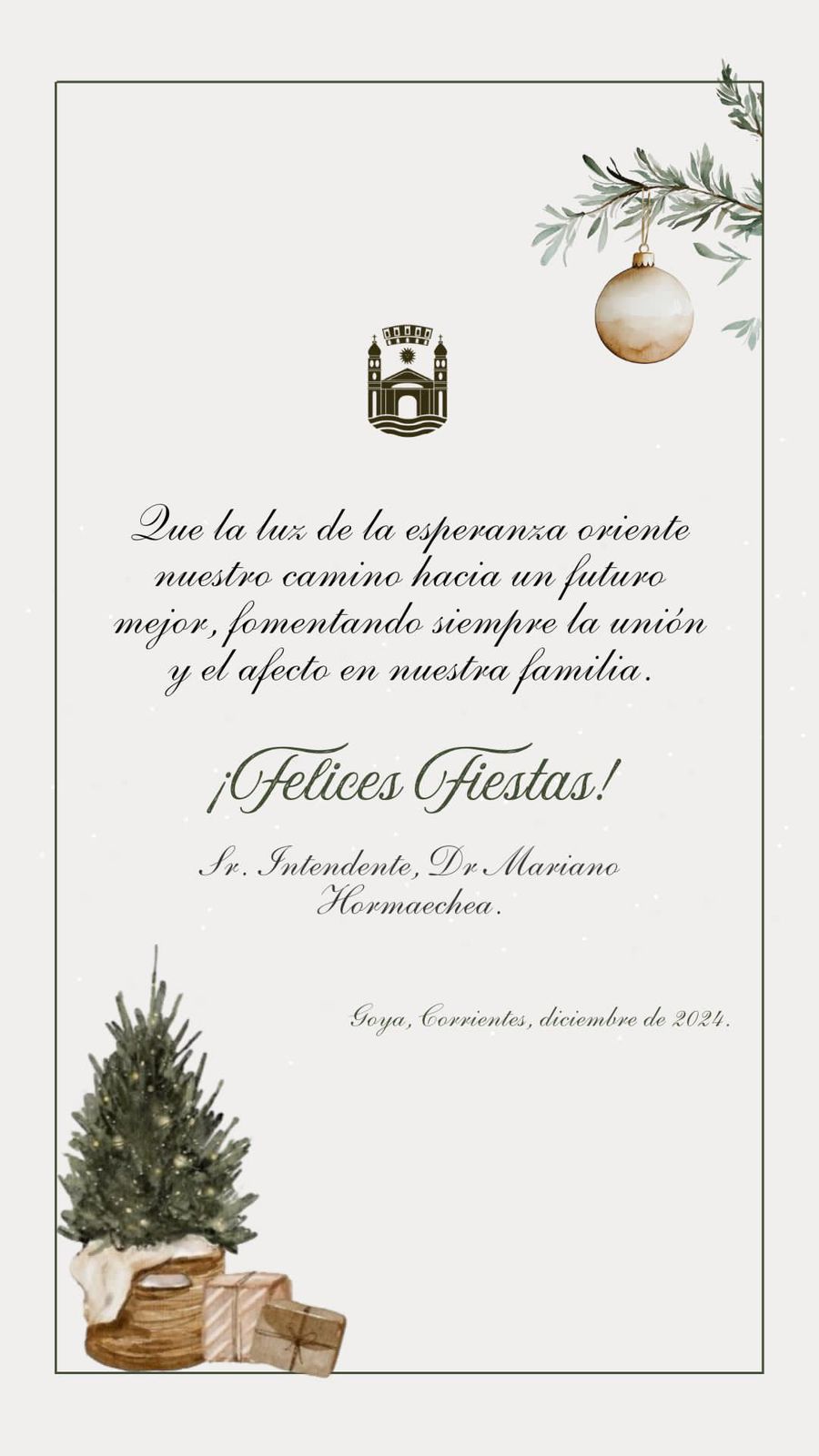 SALUTACIÓN DEL INTENDENTE MARIANO HORMAECHEA POR LA NAVIDAD