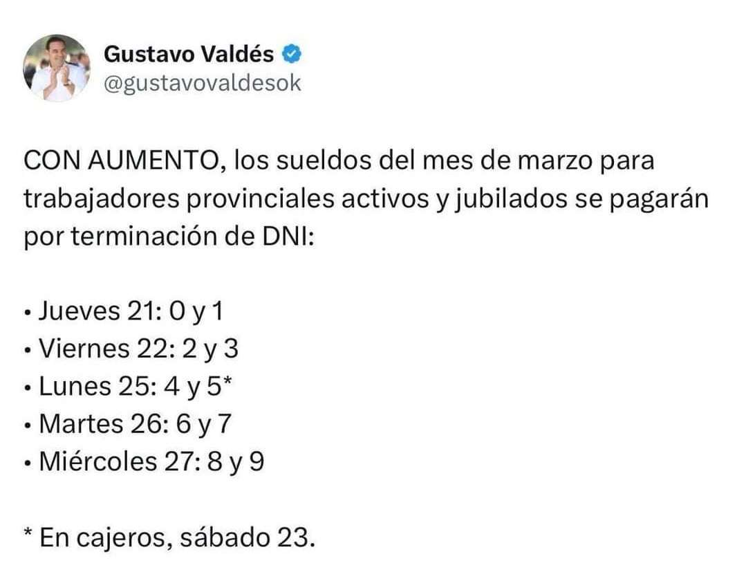 Valdés anunció el pago de sueldos de marzo con aumentos