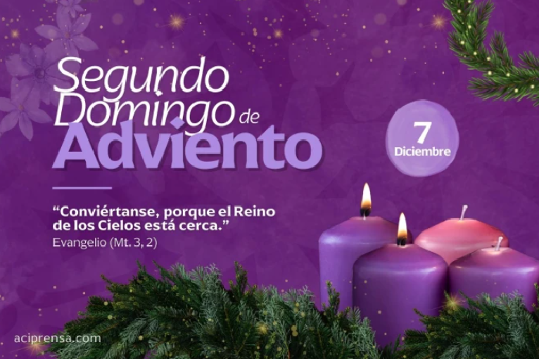 Hoy celebramos el Segundo Domingo de Adviento 2025: Dios nos llama a la conversión