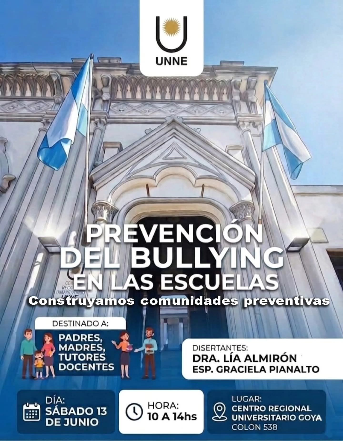 “CONSTRUYAMOS COMUNIDADES PREVENTIVAS”: LA UNNE GOYA CONVOCA A UN TALLER GRATUITO SOBRE PREVENCIÓN DEL BULLYING